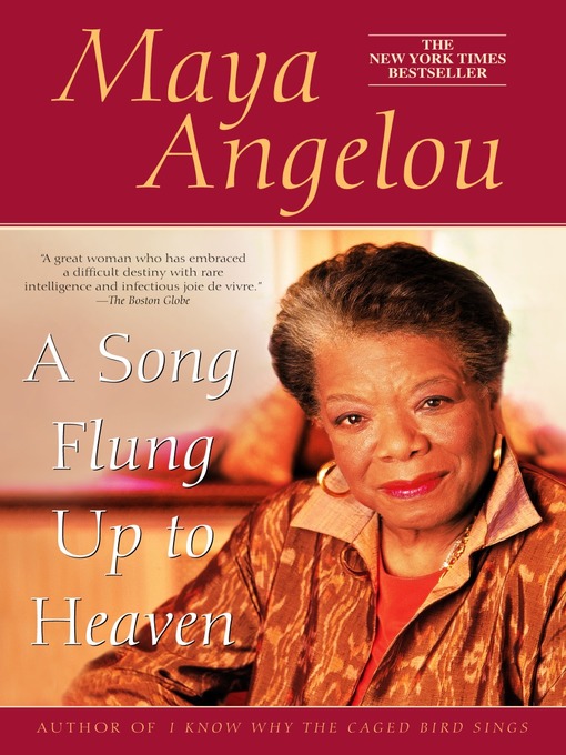 Title details for A Song Flung Up to Heaven by Maya Angelou - Available
